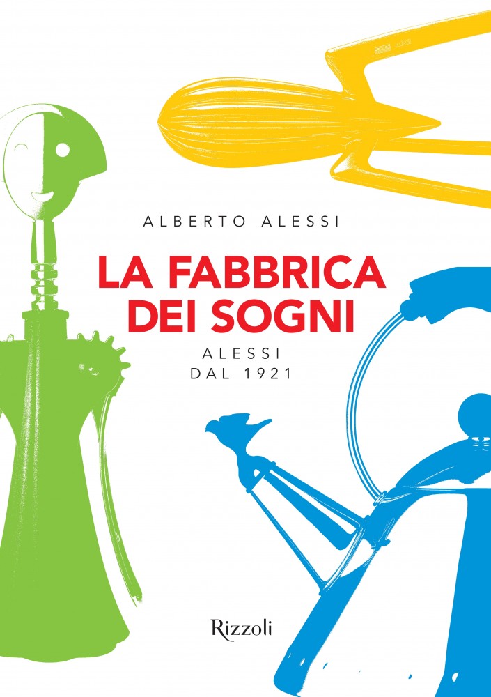 La copertina del libro di Alberto Alessi